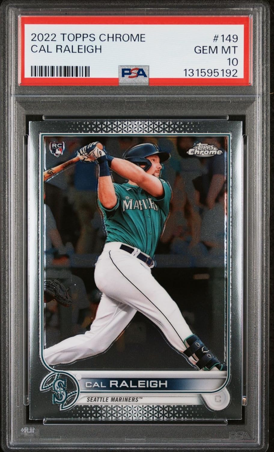 Cal Raleigh 2022 Topps Chrome Rookie Baseball Rookie Card #149 Graded PSA 10 Cert #131595192