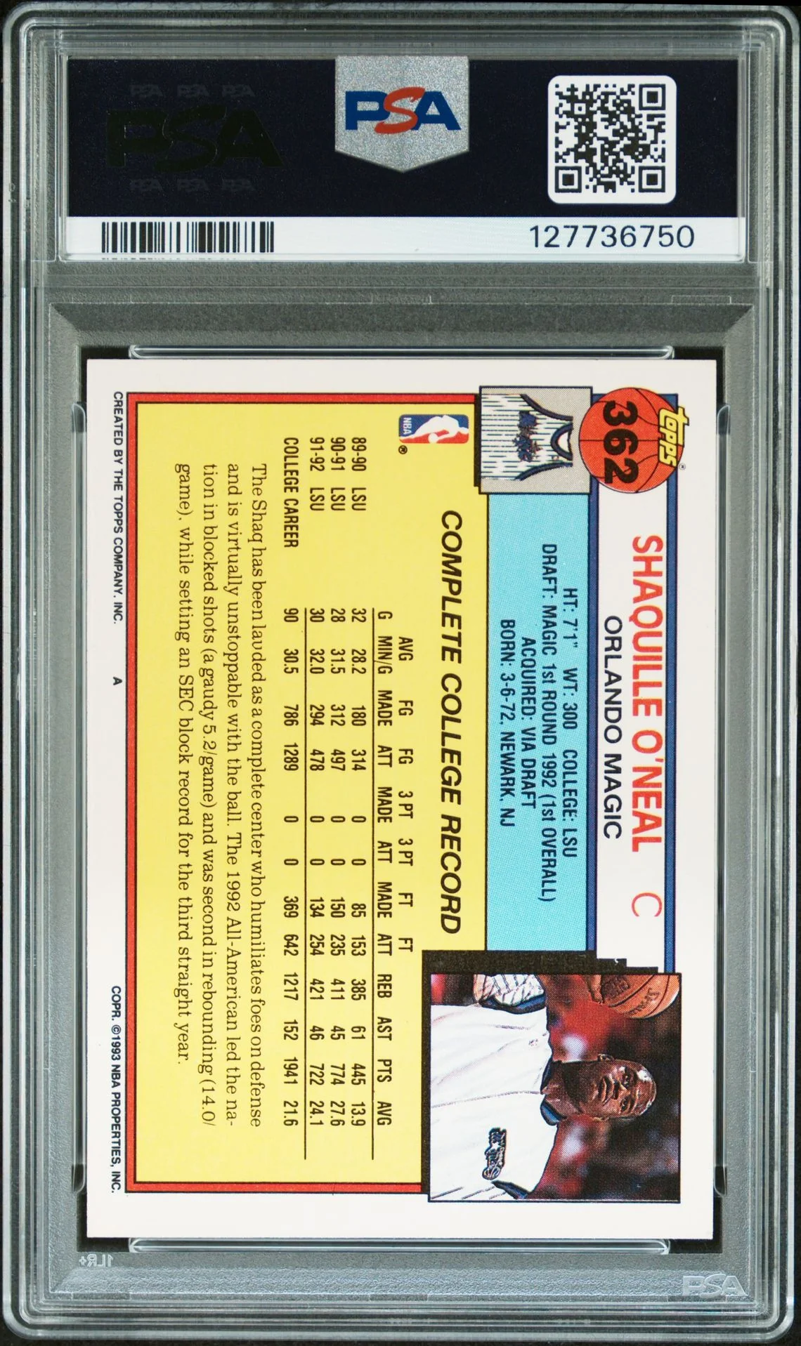 Shaquille O'Neal 1992 Topps Signed Basketball Rookie Card #362 Graded PSA 6 Auto 10 Cert #127736750 - Image 2